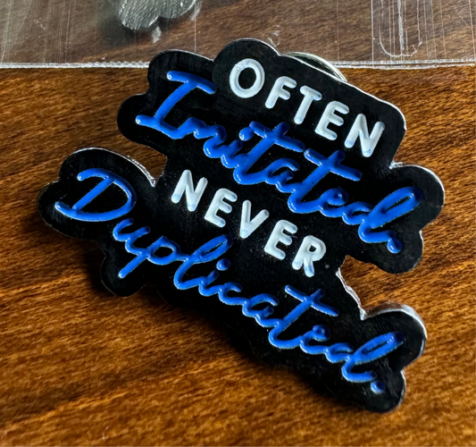 Never Duplicated Lapel Pin