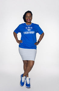 ZETA PHI BETA vs Everybody T-Shirt (Royal)