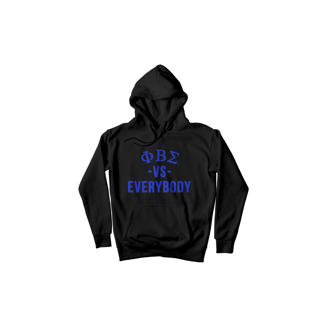 PHI BETA SIGMA vs Everybody Hoodie (Black)