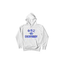 Load image into Gallery viewer, PHI BETA SIGMA vs Everybody Hoodie (White)
